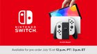 Pre-order #NintendoSwitch (OLED model) starting today, 7/15 at 12pm PT.