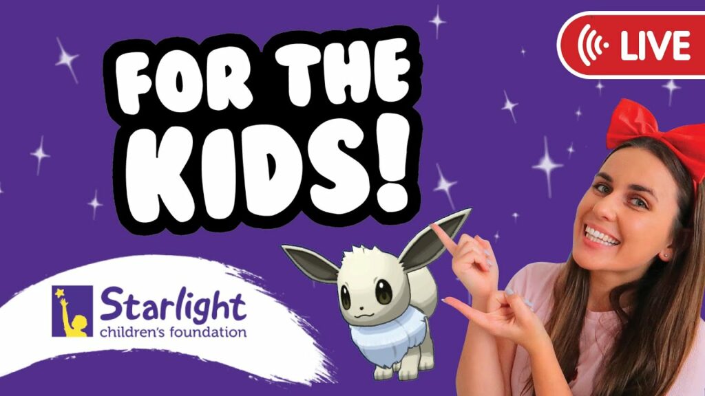 EEVEE COMMUNITY DAY - FOR THE KIDS Starlight Children's Foundation Charity Stream