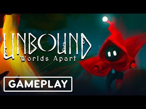 Unbound: Worlds Apart - 13 Minutes of Exclusive Gameplay