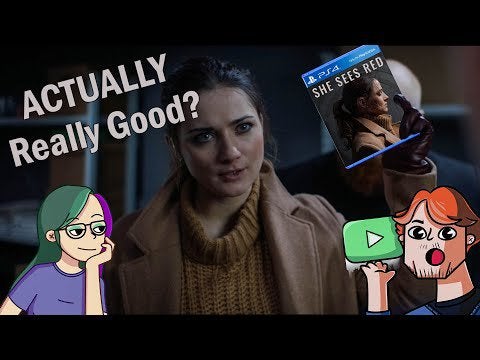 She Sees Red is ACTUALLY Really Good!