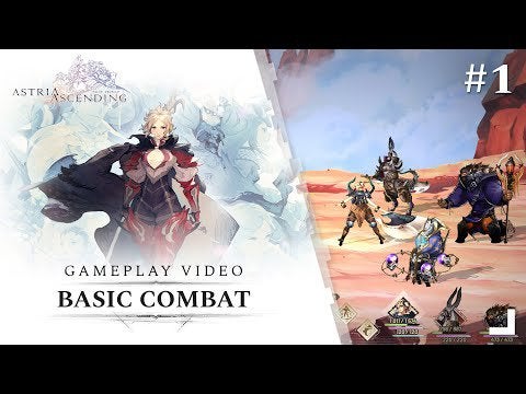 Astria Ascending - Basic Combat Trailer