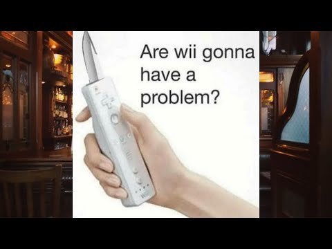 Are wii gonna have a problem?