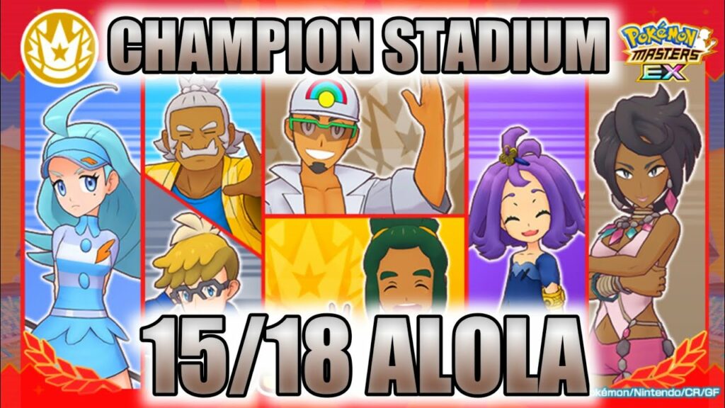 15/18 Type Alola Champion Stadium | Must Watch Before Playing | Pokemon Masters EX | Hindi