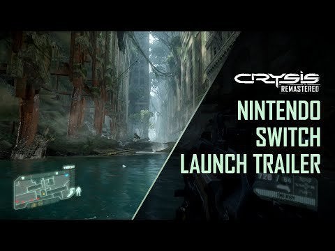 Crysis Remastered Trilogy - Official Launch Trailer | Nintendo Switch