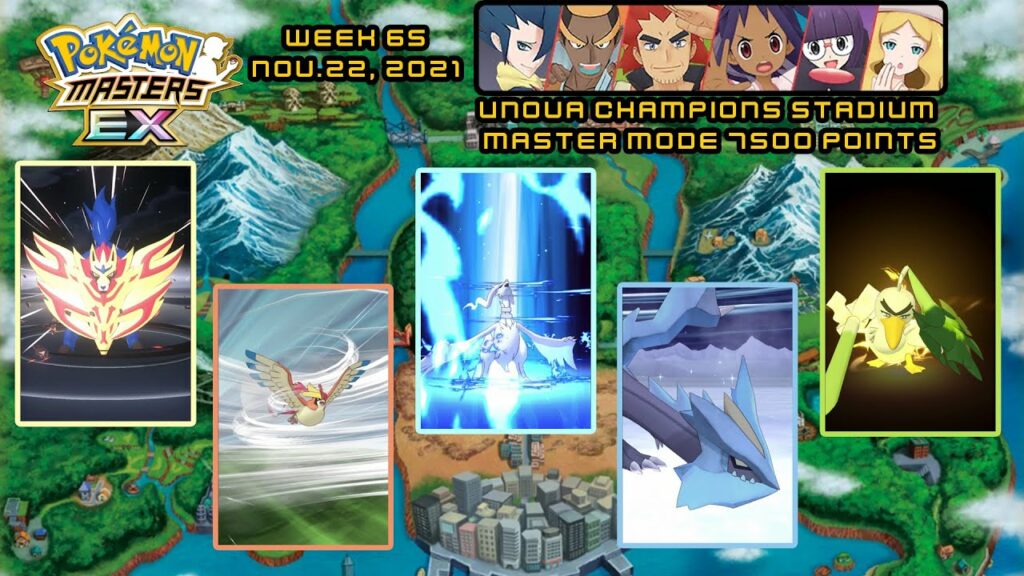 Pokemon Masters EX - Unova Champions Stadium 7500 MM - November 22, 2021/Week 65