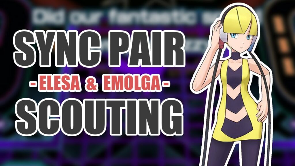 [Pokemon Masters EX] LET'S CLASSIC ELESA! | Sync Pair Scout - Elesa (Classic) & Emolga