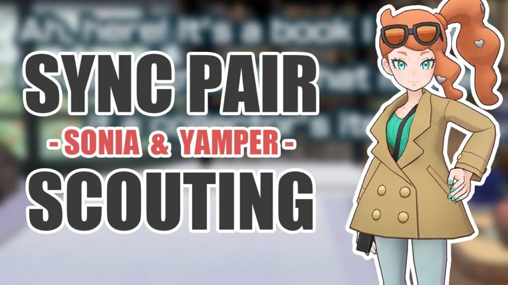 [Pokemon Masters EX] HOW PAINFULLY BAD WAS IT TO GET SONIA?! | Sync Pair Scout - Sonia & Yamper