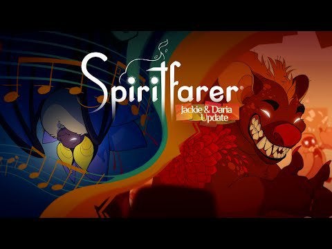 Spiritfarer Jackie & Daria Update Trailer