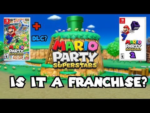 Should MARIO PARTY SUPERSTARS be a franchise? I discuss what that could look, along with DLC.