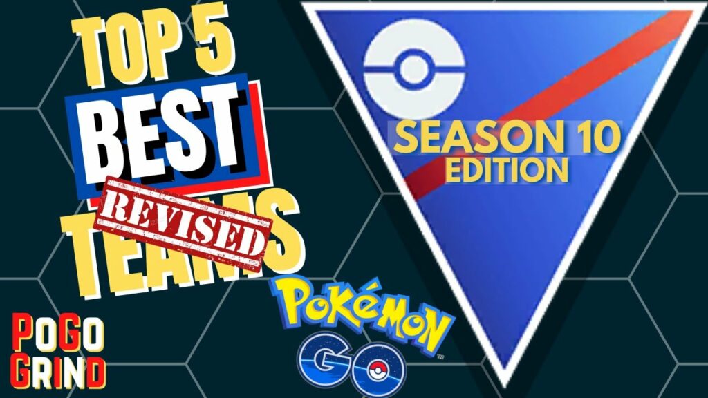 *NEW* SEASON 10! Top 5 BEST Great League Teams For Pokemon GO Battle League!!