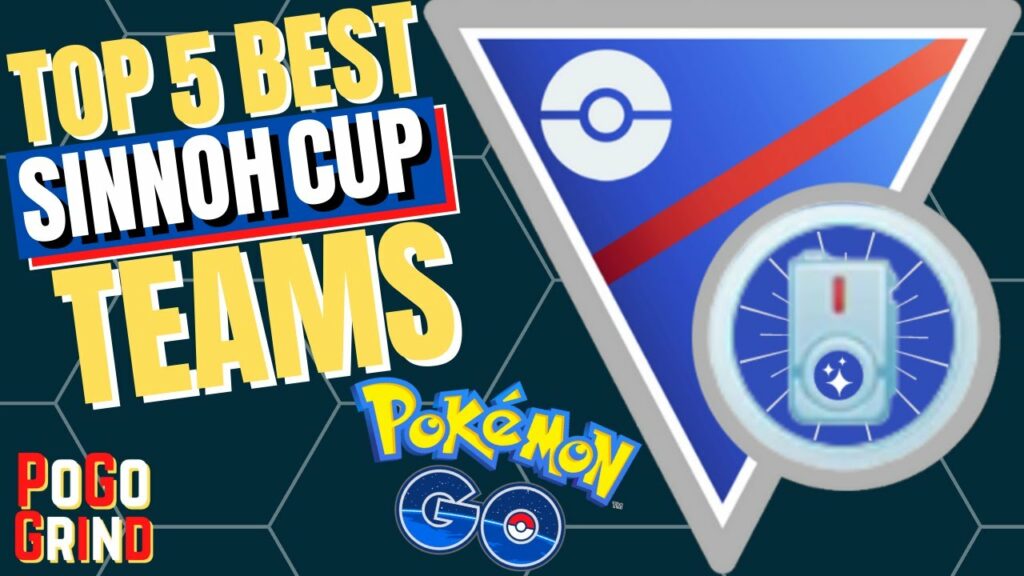 The Top 5 BEST Sinnoh Cup Teams For Pokemon GO Battle League!!