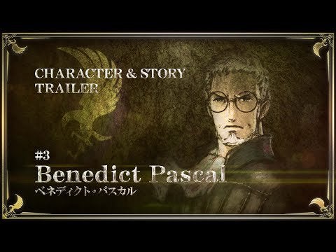 Triangle Strategy Character & Story #3 - Benedict Pascal (Japanese)