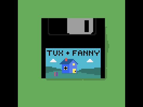 How is no one talking about "Tux and Fanny"?