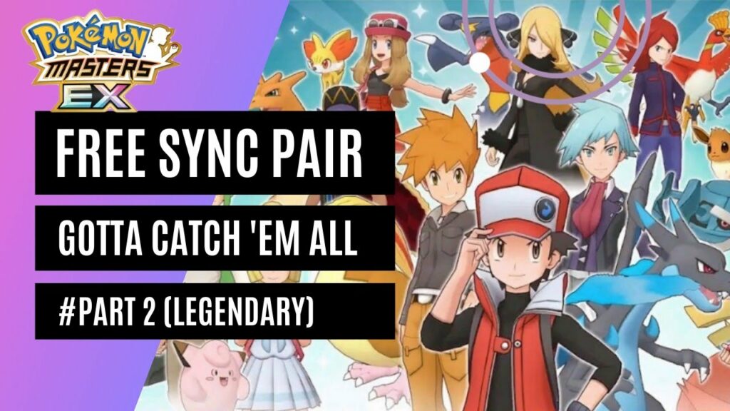 Wow! Collect those Free Sync Pair #part2| Pokemon Masters Ex