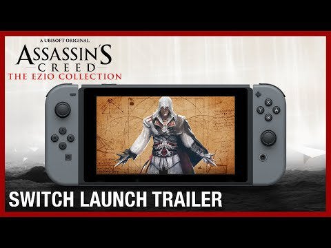Assassin's Creed: The Ezio Collection - Switch Launch Trailer