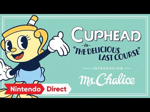 Cuphead - The Delicious Last Course [Nintendo Direct 2022.2.10]