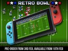 Retro Bowl coming out for Switch on Feb 10th, pre-orders starting Feb 3rd