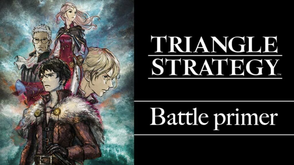 Triangle Strategy - Battle Primer