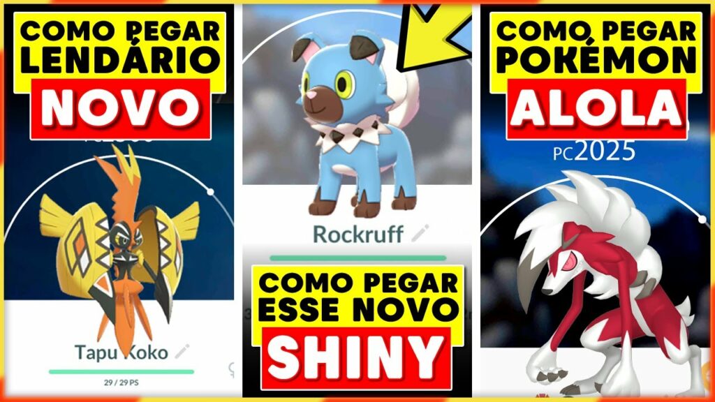 EVENTO ROCKRUFF SHINY POKEMON GO - Como PEGAR TAPU KOKO no POKEMON GO na Temporada de Alola