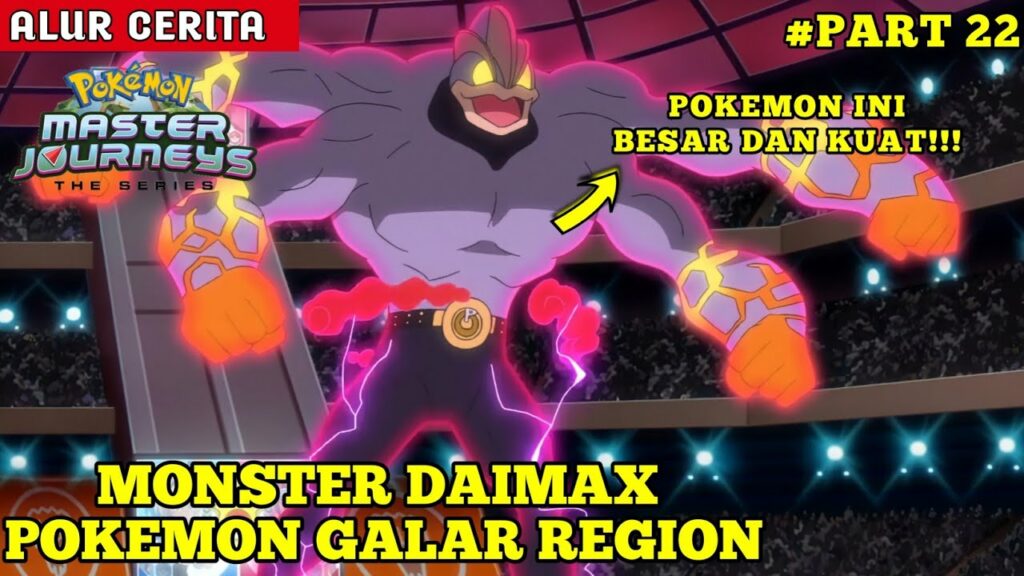 Duel Monster Pokemon Daimax - Alur Cerita Film - Pokemon Master Journeys