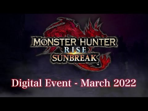 Monster Hunter Digital Event - March 2022
