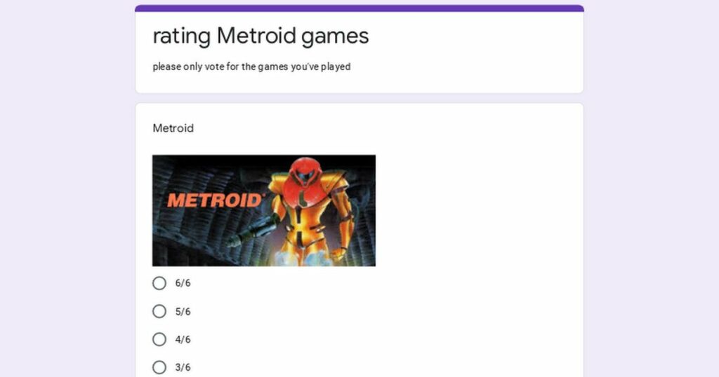 I decided to make a google form to rate all mainline Metroid games