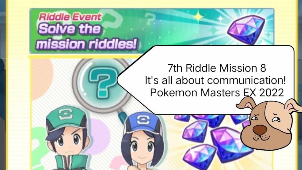 7th Riddle Mission: It's all about communication Pokemon Masters EX Riddle Solve the Mission Riddles