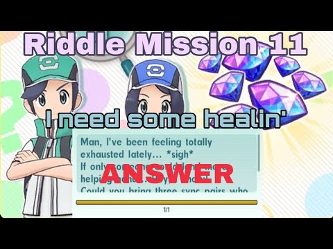 Pokemon Masters EX | Riddle Mission 11 - I need some healin'... (QUEST & ANSWER)