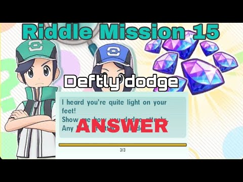 Pokemon Masters EX | Riddle Mission 15 - Deftly dodge (QUEST & ANSWER)