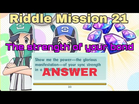 Pokemon Masters EX | Riddle Mission 21 - The strength of your bond (QUEST & ANSWER)