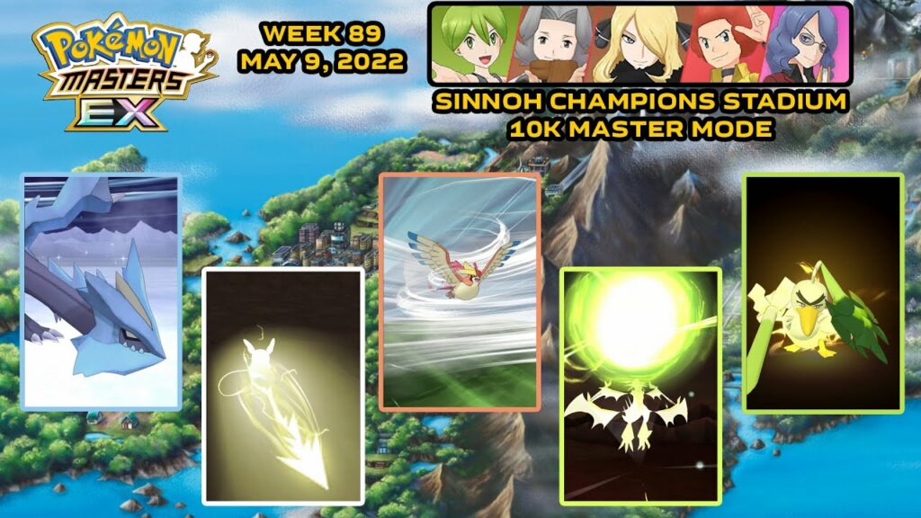 Pokemon Masters EX - Sinnoh Champion Stadium 10k MM - Week 89/May 9, 2022