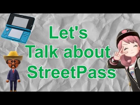 I made a video on the History of StreetPass!