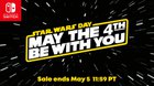 In celebration of Star Wars Day, don’t miss out on these big savings on classic STAR WARS titles for #NintendoSwitch! - Nintendo of America on Twitter