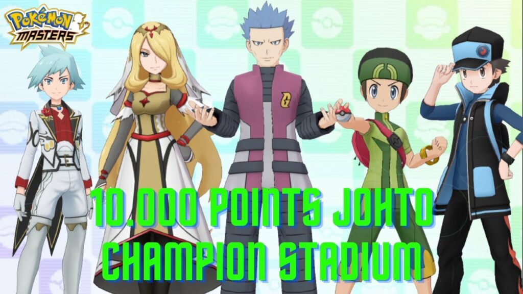 Powerfull Team For 10.000 Points!!! - Johto Champion Stadium | Pokemon Masters EX