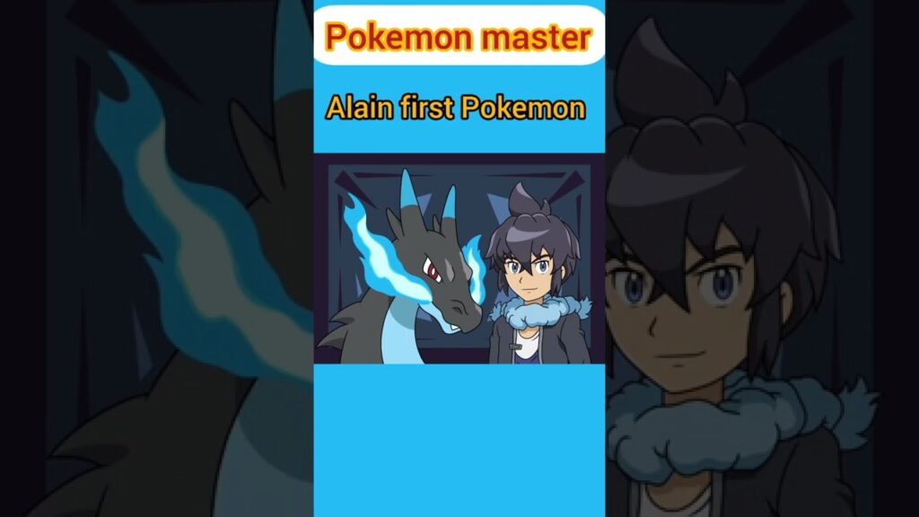 Alain first Pokemon #Pokemon master #shorts #pokemon #alain