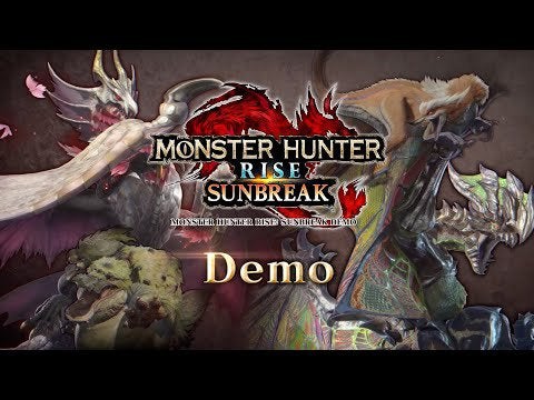 Monster Hunter Rise: Sunbreak - Demo Trailer