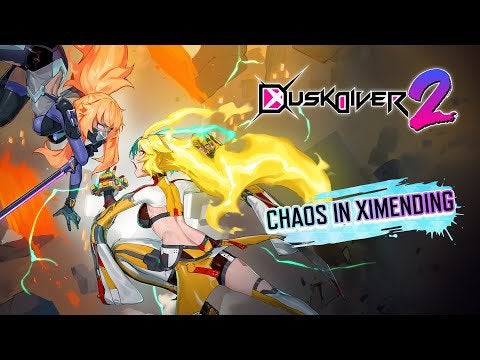Dusk Diver 2 | Chaos in Ximending