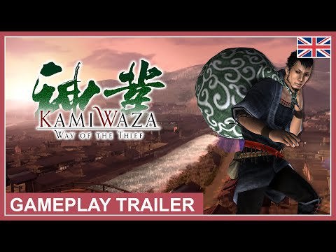 Kamiwaza: Way of the Thief - Gameplay Trailer