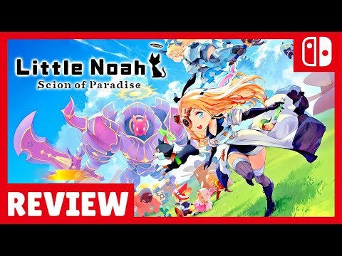 Little Noah: Scion of Paradise REVIEW for Nintendo Switch
