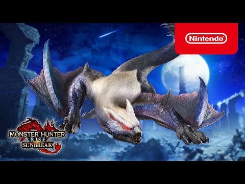 Monster Hunter Rise: Sunbreak - First Look at Lucent Nargacuga Gameplay - Nintendo Switch