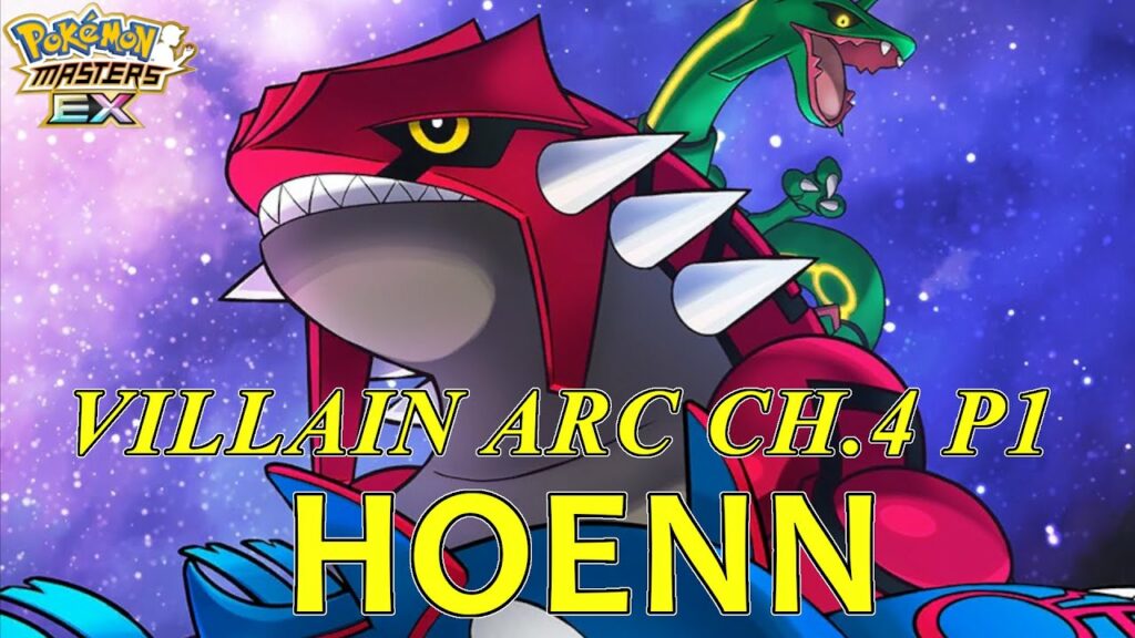 Pokemon Masters EX - Story Mode Villain Arc Chapter 4 Part 1 "Hoenn" FULL Story