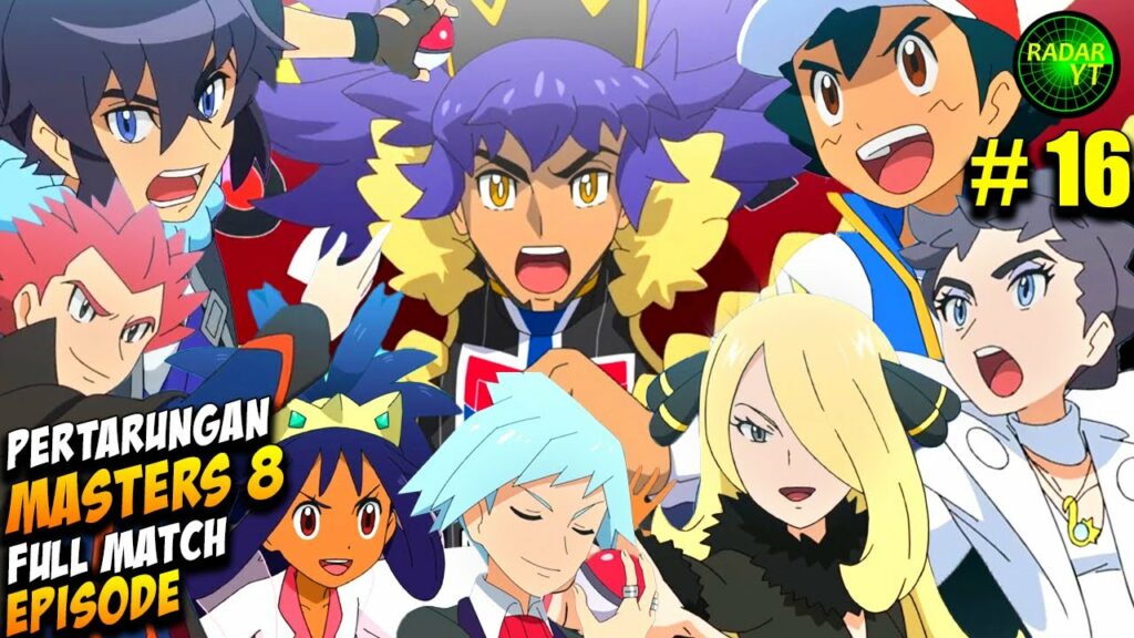 Full Babak Pertandingan Masters Eight | Alur Cerita Pokemon Master Journeys Episode 115 116 117 118