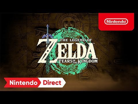 The Legend of Zelda: Tears of the Kingdom – Coming May 12th, 2023 – Nintendo Switch