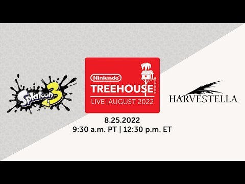 Nintendo Treehouse: Live | August 2022 | 9:30 AM PT / 12:30PM ET