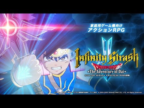 Infinity Strash: DRAGON QUEST The Adventure of Dai | Announcement trailer