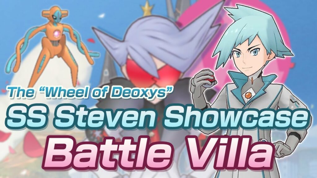 [Pokemon Masters EX] SYGNA SUIT STEVEN SHOWCASE VS BATTLE VILLA | Wheel of Deoxys (Part 2 of 2)