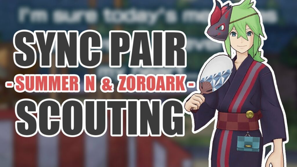 [Pokemon Masters EX] GLITCHES ARE GOOD! | Sync Pair Scout - N (Summer 2022) & Zoroark