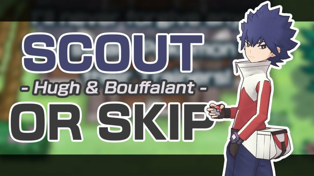 [Pokemon Masters EX] HE'S ACTUALLY GOOD? | SCOUT OR SKIP: Hugh & Bouffalant