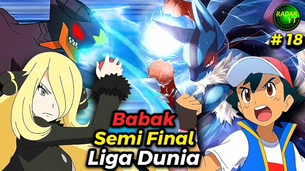 Penentuan Peserta Babak Final Liga Dunia | Alur Cerita Pokemon Master Journeys Episode 124 125