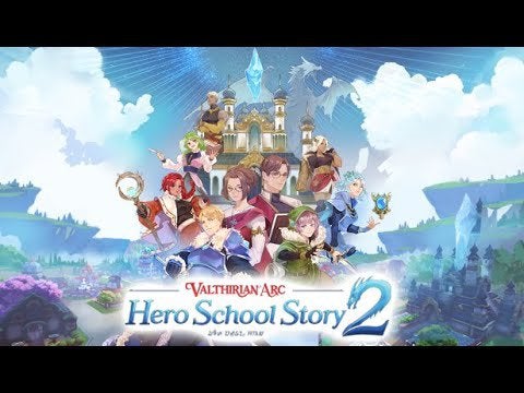 Valthirian Arc: Hero School Story 2